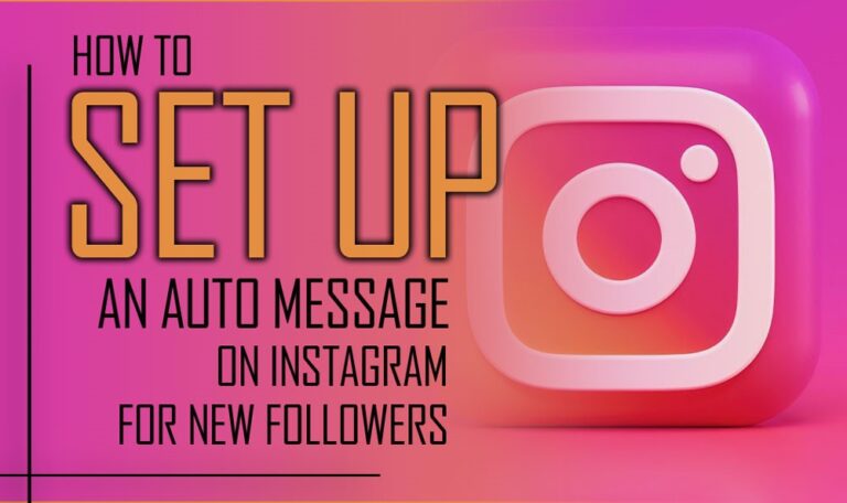 How to Set Up an Auto Message on Instagram for New Followers?