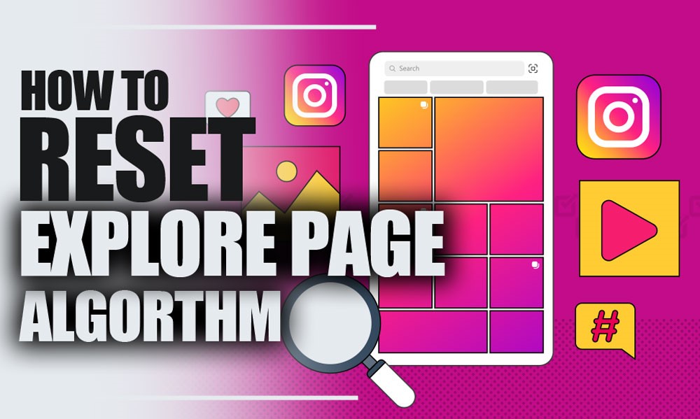 How to Reset Instagram Explore Page Algorithm?